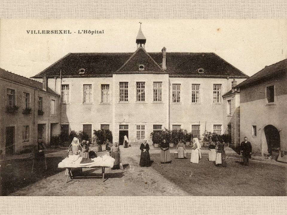La Fondation de Grammont à Villersexel avec les s?urs Histoire de la Fondation de Grammont